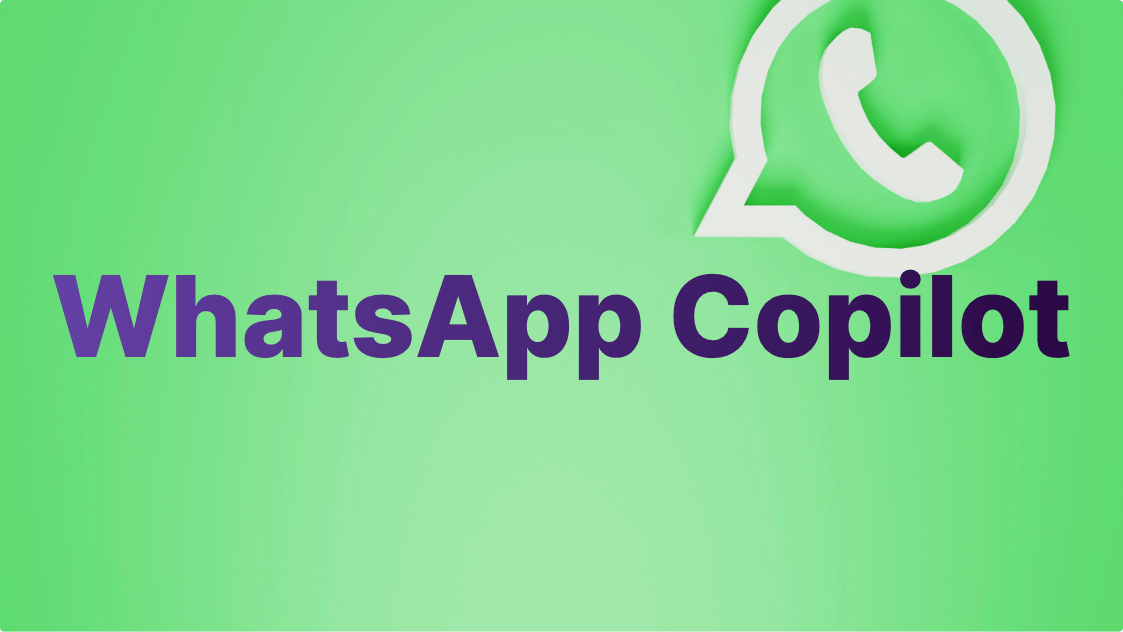 WhatsApp Copilot helps me reply to messages in multiple style scenarios and translate contextual messages in multiple languages